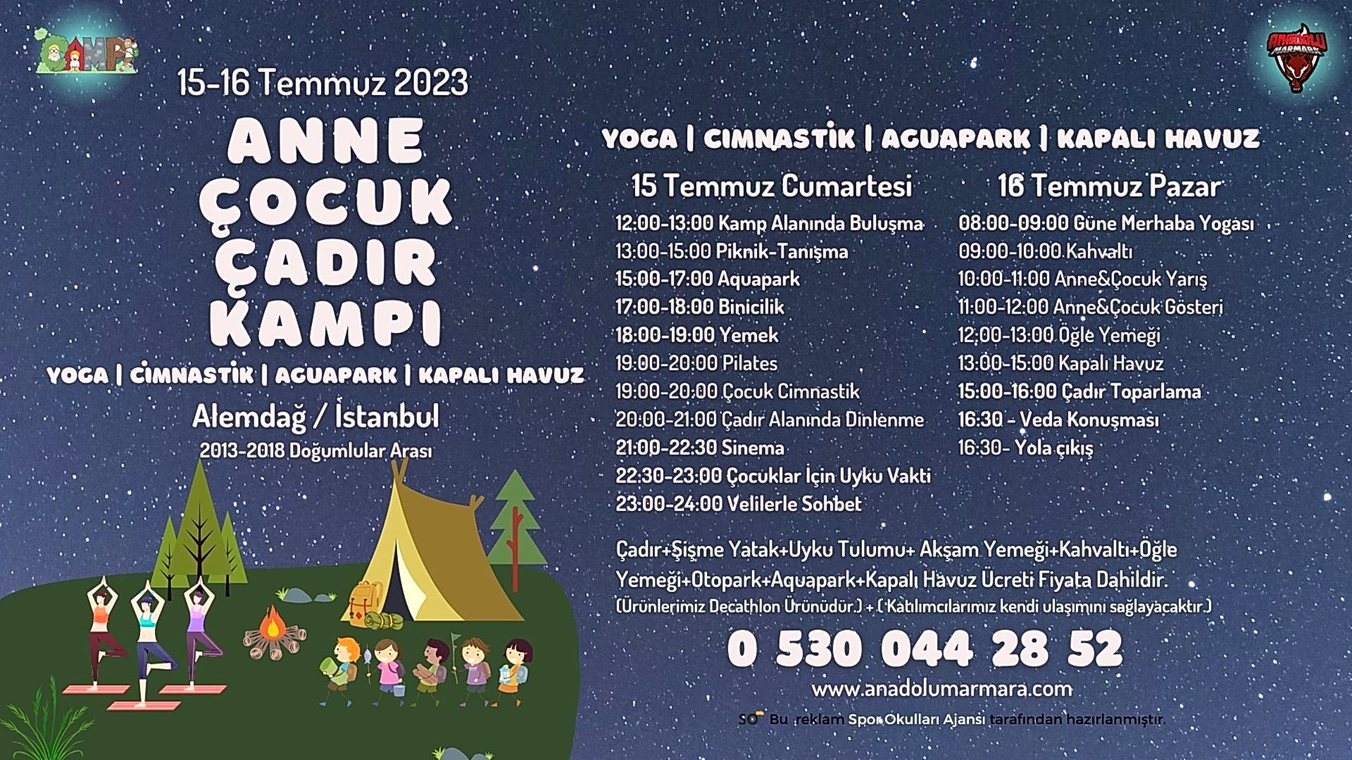 2023 (15-16 Temmuz) Anne & Çocuk Çadır Kampı