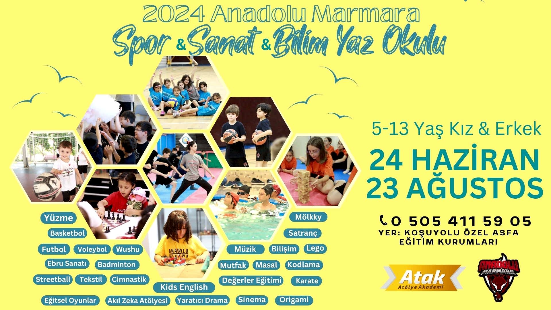 2024 Spor & Sanat & Bilim Yaz Okulu	
